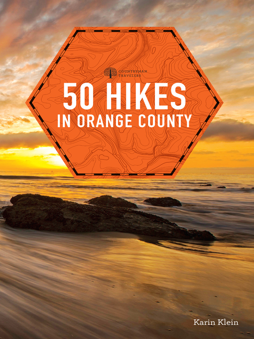 Title details for 50 Hikes in Orange County by Karin Klein - Available